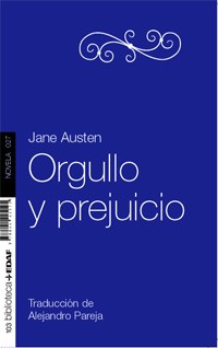 Orgullo y prejuicio (Spanish language, 2011, edaf)