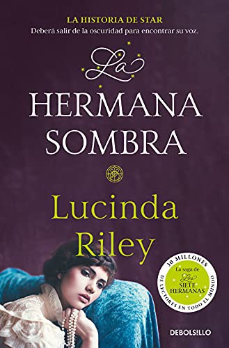 La hermana sombra (Paperback, Debolsillo, DEBOLSILLO, Penguin Random House Grupo Editorial)
