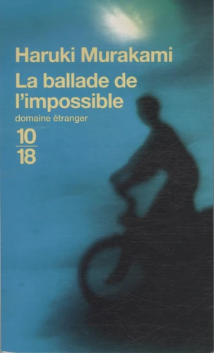 La ballade de l'impossible (Français language, 2009, 10-18)