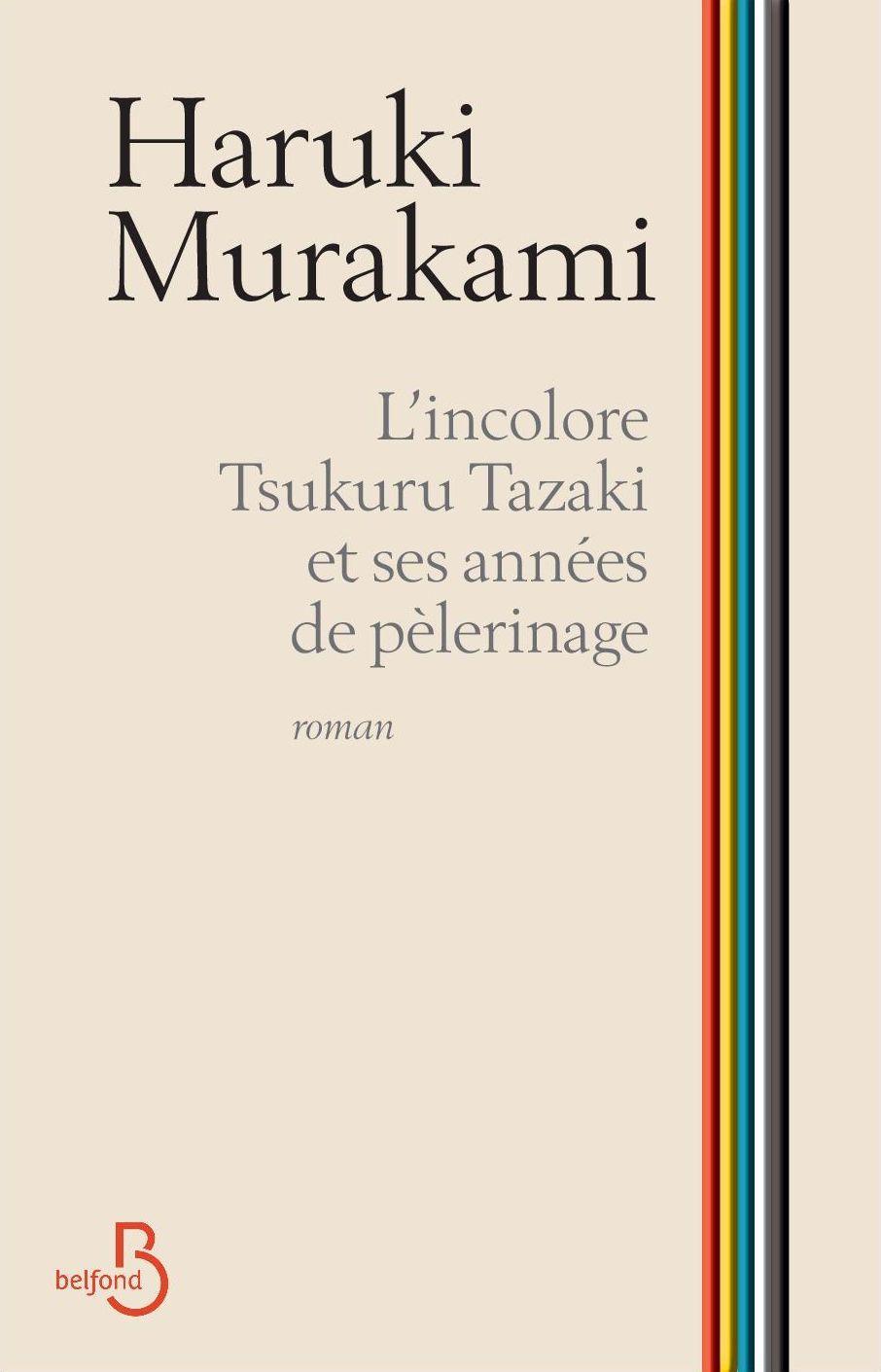 L'incolore Tsukuru Tazaki et ses années de pèlerinage (French language)