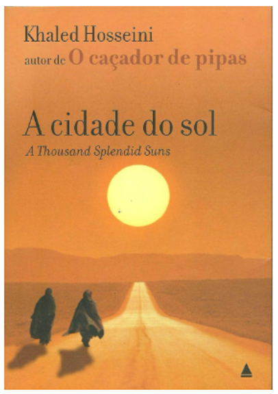 A cidade do sol (Portuguese language, 2007, Nova Fronteira)