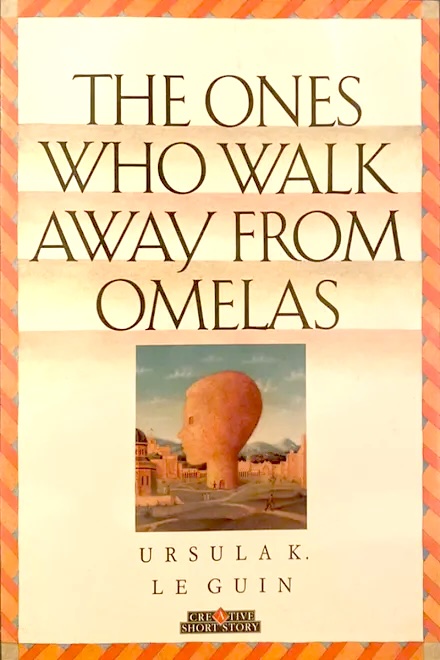 The Ones Who Walk Away from Omelas (1993, Creative Education)
