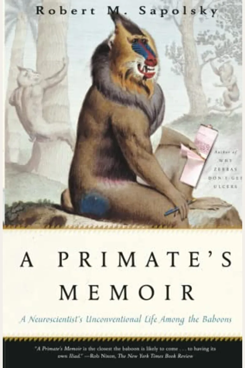 A Primate's Memoir (2007, Scribner)