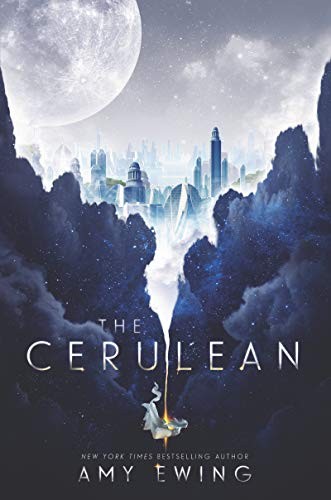 The Cerulean (Hardcover, 2019, HarperTeen)