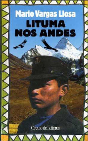 Lituma nos Andes (Hardcover, Portuguese language, 1995, Círculo de Leitores)