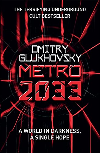 Metro 2033 (Paperback, 2011, Gollancz)