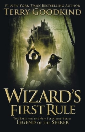 Wizard's First Rule (Sword of Truth) (2008, Tor Books)