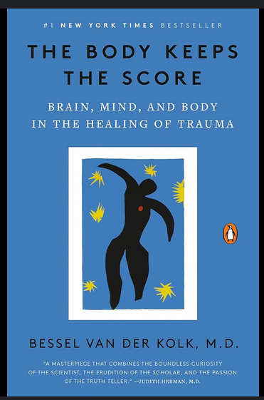 The Body Keeps the Score: Mind, Brain and Body in Transformation of Trauma (Paperback, 2019, Penguin/Iota Publishing Limited)