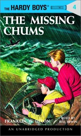 The Missing Chums (Hardy Boys, Book 4) (AudiobookFormat, 2002, Imagination Studio)