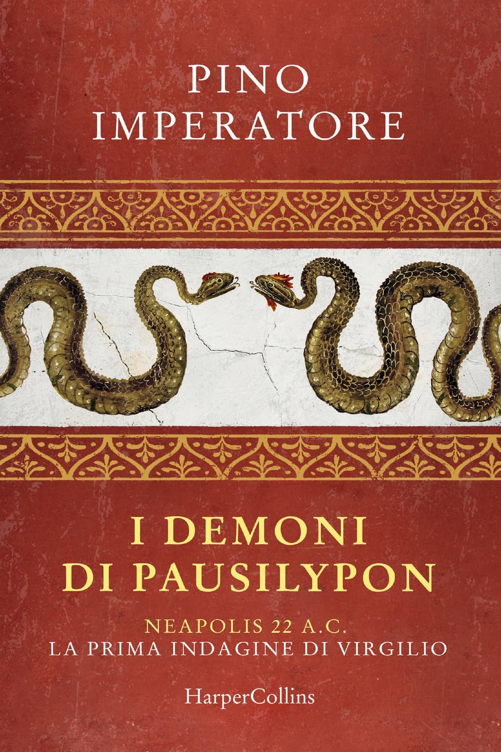 I demoni di Pausilypon (EBook, Italiano language, 2024, HarperCollins Italia)