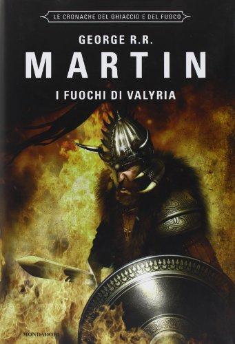 I fuochi di Valyria (Italian language, 2012)