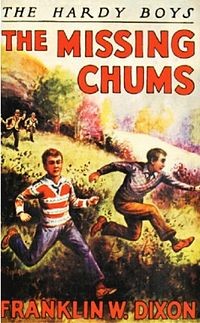 The Missing Chums (Hardcover, 1928, Grosset & Dunlap)