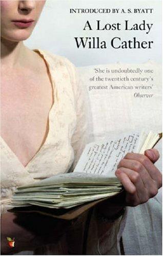 A Lost Lady (Virago Modern Classics) (2006, Virago Press)