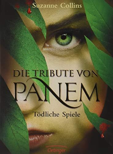 Tödliche Spiele (Die Tribute von Panem, #1) (German language, 2009, Oetinger Friedrich GmbH)