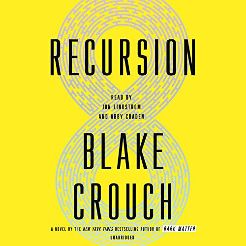 Recursion (2019, Random House Audio)