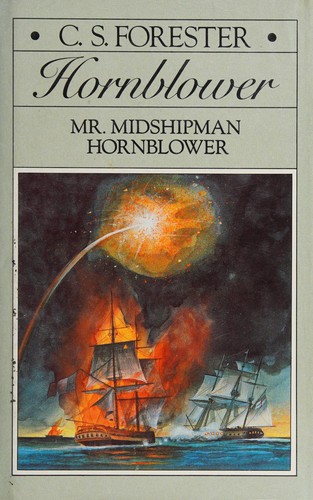 Mr. Midshipman Hornblower (1950, Little Brown)