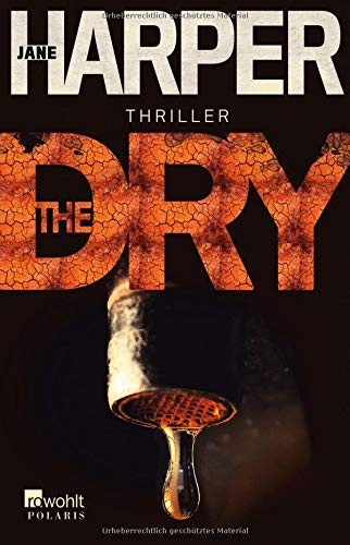 The Dry (2016, Rowohlt Taschenbuch)