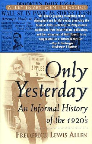 Only yesterday (1997, Wiley)