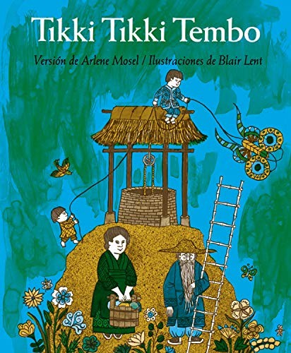 Tikki Tikki Tembo (Paperback, 2020, Square Fish)