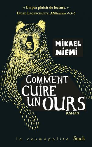 Comment cuire un ours (Paperback, 2021, STOCK)