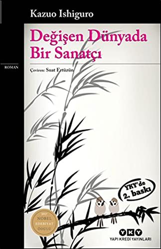 Değişen Dünyada Bir Sanatçı (Paperback, Turkish language, 2015, Yapı Kredi Yayınları)