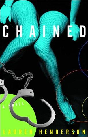 Chained! (2000, Three Rivers Press)