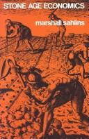 Stone age economics. -- (1972, Aldine-Atherton)