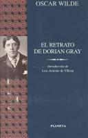 El Ratrato De Dorian Grey (1998, Editorial Planeta, S.A. (Barcelona))