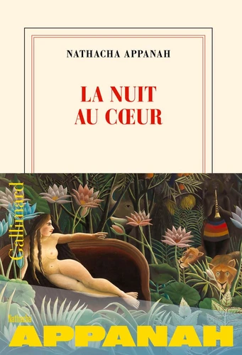 La nuit au coeur (Paperback, French language, 2025, Gallimard)