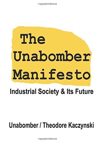 The Unabomber Manifesto (Paperback, 2005, Filiquarian Publishing, LLC)
