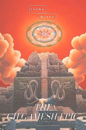 The Gilgamesh Epic (AudiobookFormat, Sheba Blake Publishing)