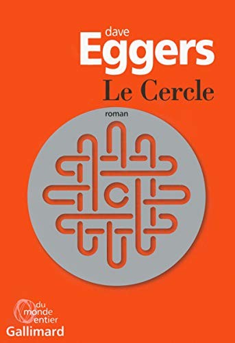 Le Cercle [ bestseller edition ] (French Edition) (2016, French and European Publications Inc)