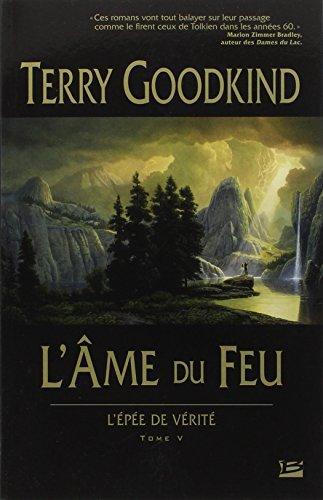 L'âme du feu (French language, 2006, Bragelonne)