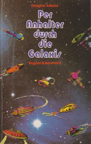 Per Anhalter durch die Galaxis (German language, 2004, Rogner & Bernhard)