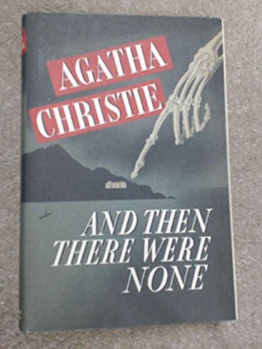 And Then There Were None (Hardcover, 2012, Ulverscroft Special Collection)