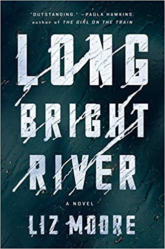 Long Bright River (2020, Riverhead Books)