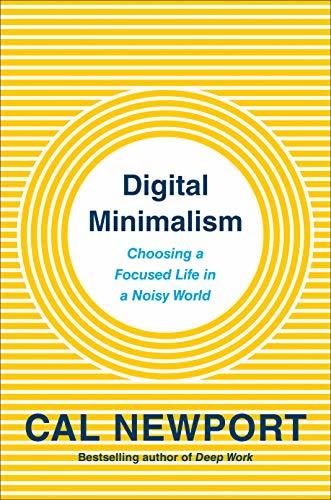 Digital Minimalism (EBook, 2019, Portfolio)