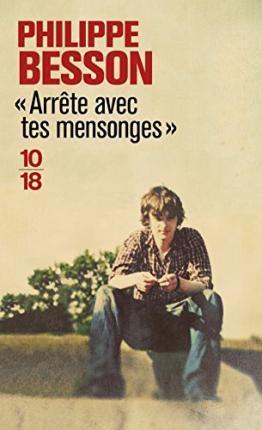 Arrête avec tes mensonges (French language, 2018, 10 X 18)