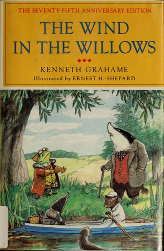 The wind in the willows (1983, Atheneum BOoks for Young Readers)