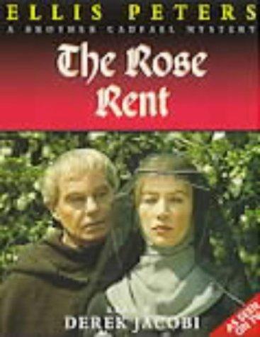 The Rose Rent (Brother Cadfael Mysteries) (AudiobookFormat, 2000, Hodder & Stoughton Audio Books)