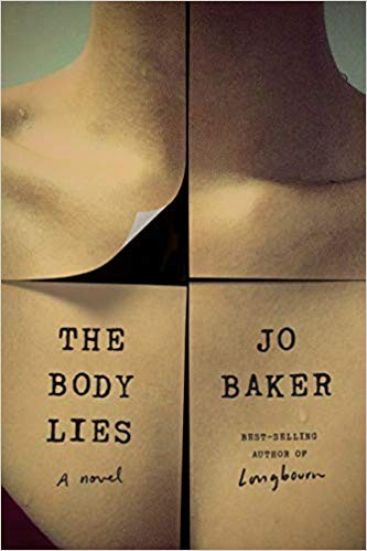 The Body Lies (2019, Alfred A. Knopf)