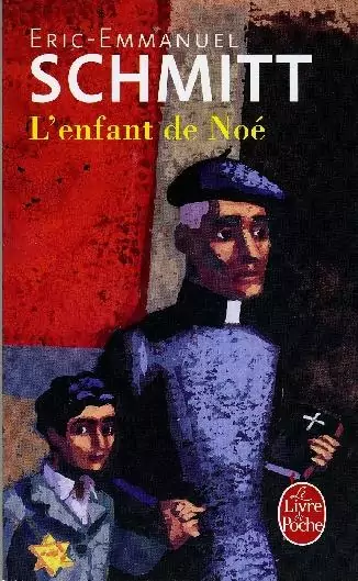 L'enfant de Noé (Paperback, française language, Le livre de poche)