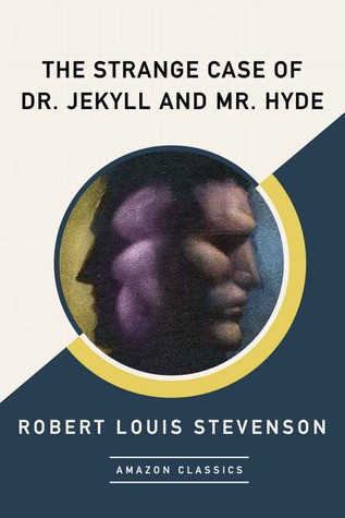 The Strange Case of Dr. Jekyll and Mr. Hyde (AudiobookFormat, 2017, AmazonClassics)