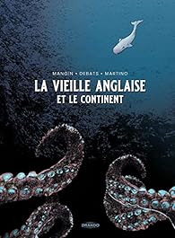 La Vieille Anglaise et le continent (2023, Drakoo)