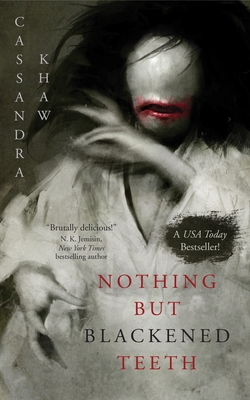 Nothing but Blackened Teeth (2022, Doherty Associates, LLC, Tom)