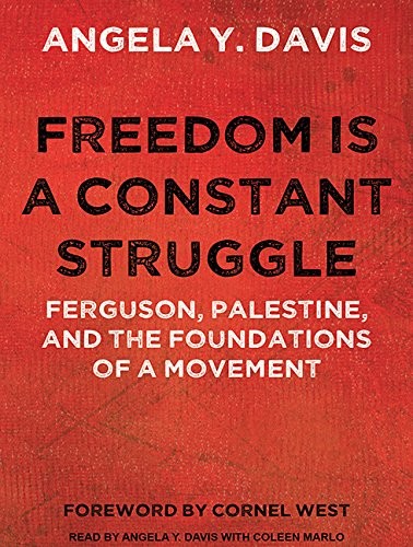 Freedom is a Constant Struggle (AudiobookFormat, 2016, Tantor Audio)