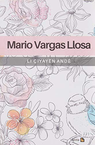 Li çiyayên Andê (Paperback, Kurdish language, 2016, Avesta)