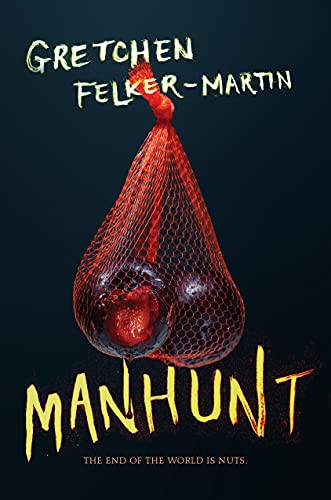 Manhunt (2022, Tor Nightfire)