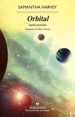Orbital (Paperback, Español language, 2025, Anagrama)