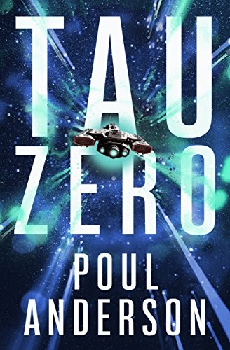Tau Zero (2018, Open Road Media Sci-Fi & Fantasy)